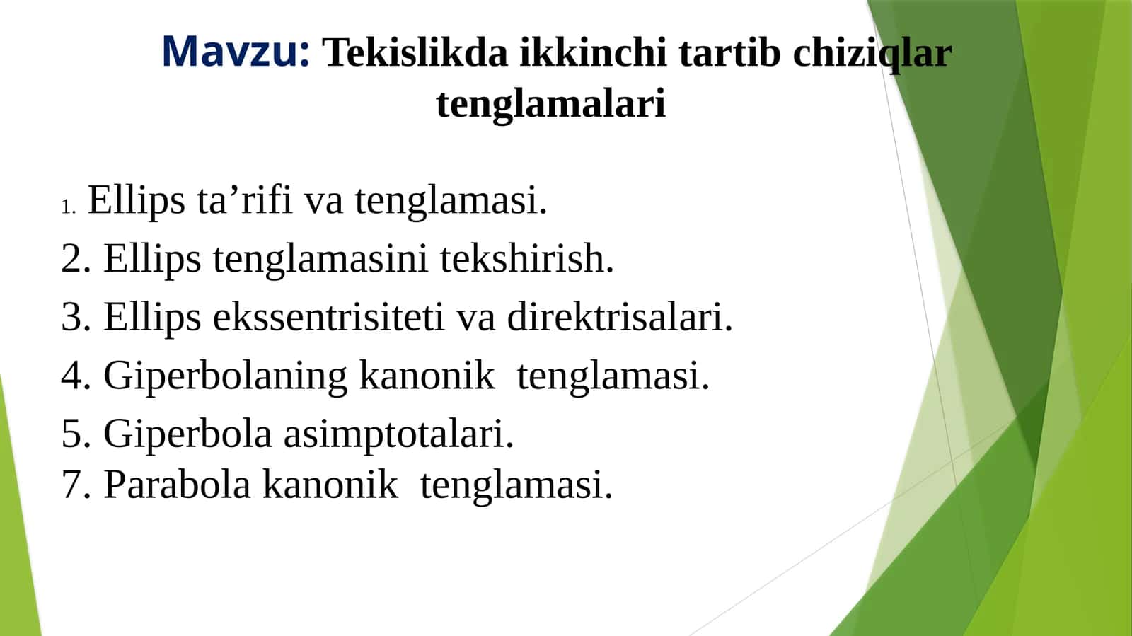 Tekislikda ikkinchi tartib chiziqlar tenglamalari 1