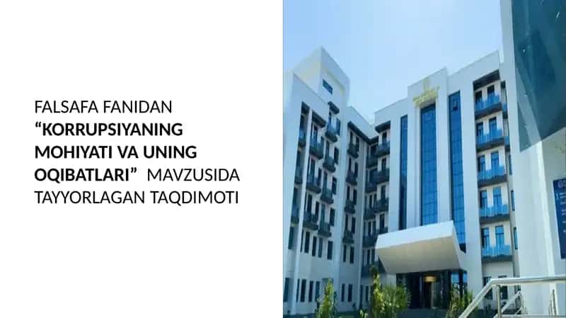 KORRUPSIYANING MOHIYATI VA UNING OQIBATLARI 1