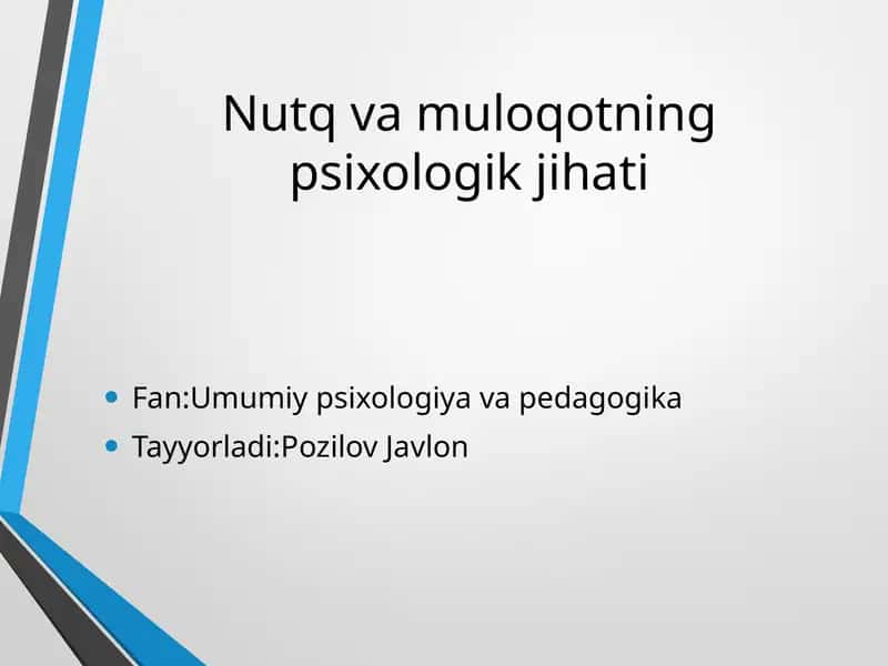 Nutq va muloqotning psixologik jihati 1