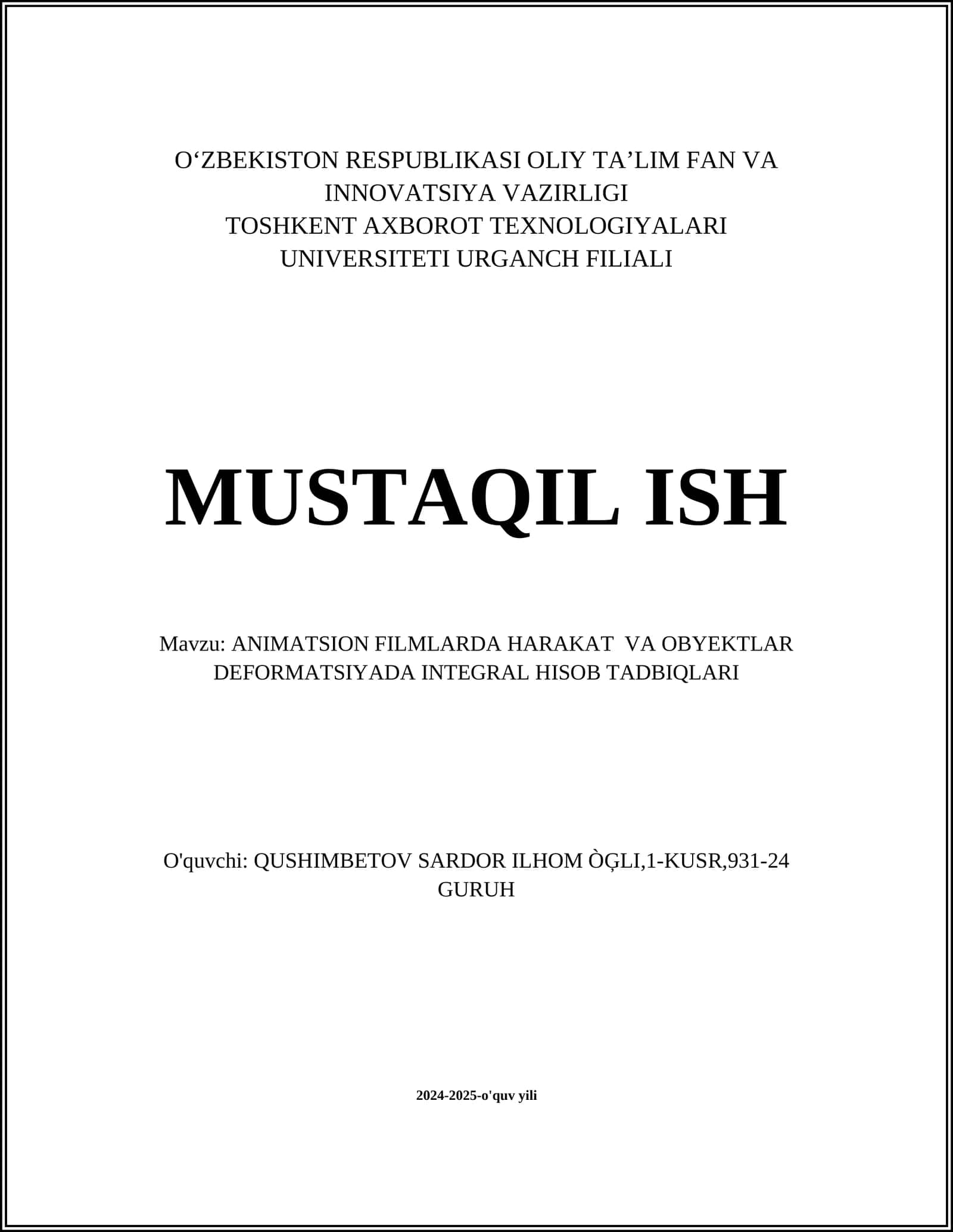 ANIMATSION FILMLARDA HARAKAT VA OBYEKTLAR DEFORMATSIYADA INTEGRAL HISOB TADBIQLARI 1