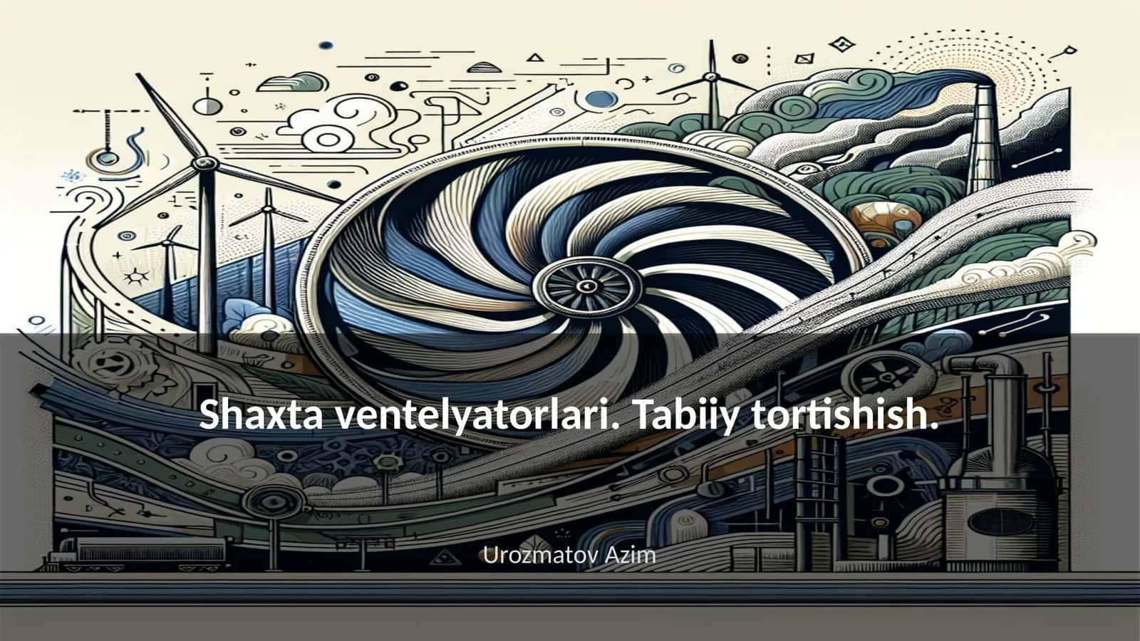 Shaxta ventelyatorlari 1