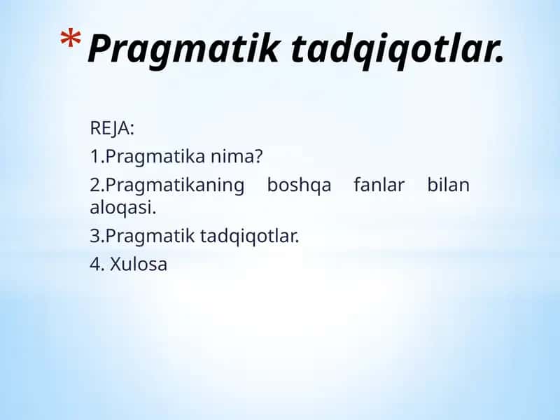 Pragmatik tadqiqotlar. 1