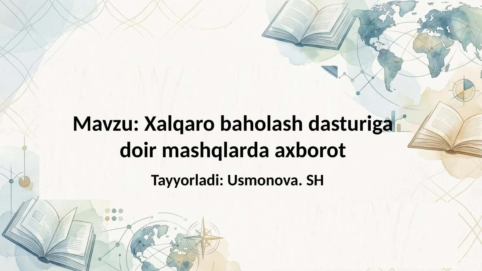 Xalqaro baholash dasturiga doir mashqlar 1