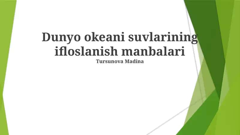 Dunyo okeani suvlarining ifloslanish manbalari 1