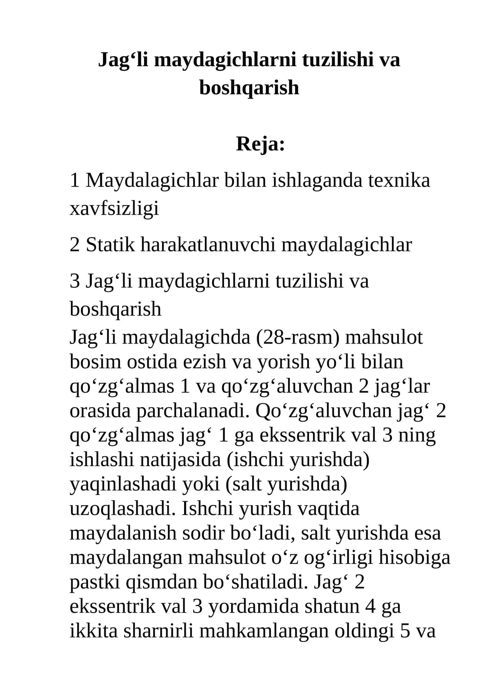 Jagʻli maydagichlarni tuzilishi va boshqarish 1