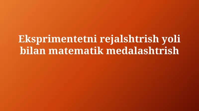 Eksprimentetnirejalshtrishyolibilanmatematikmedalashtrish 1