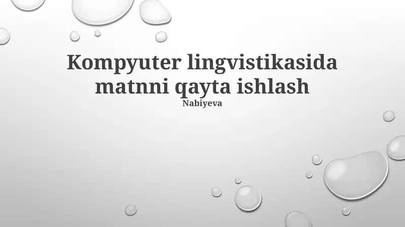Matnni qayta ishlash kompyuter lingvistikasida 1