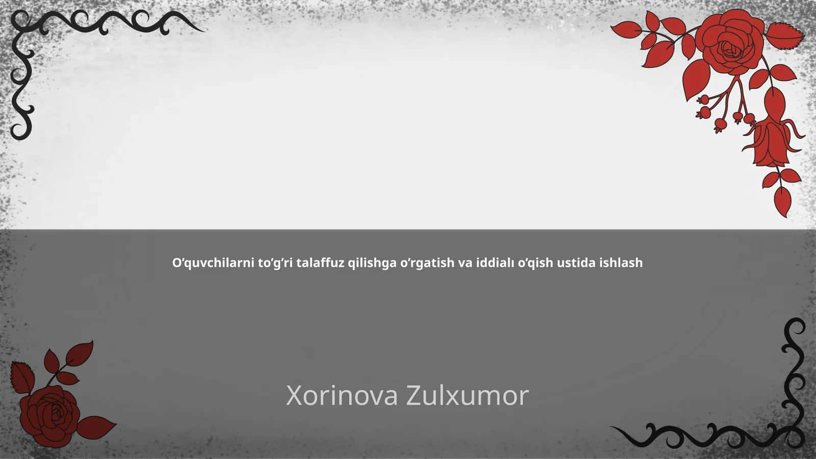 Talaffuz va O’qish Ustida Ishlash 1