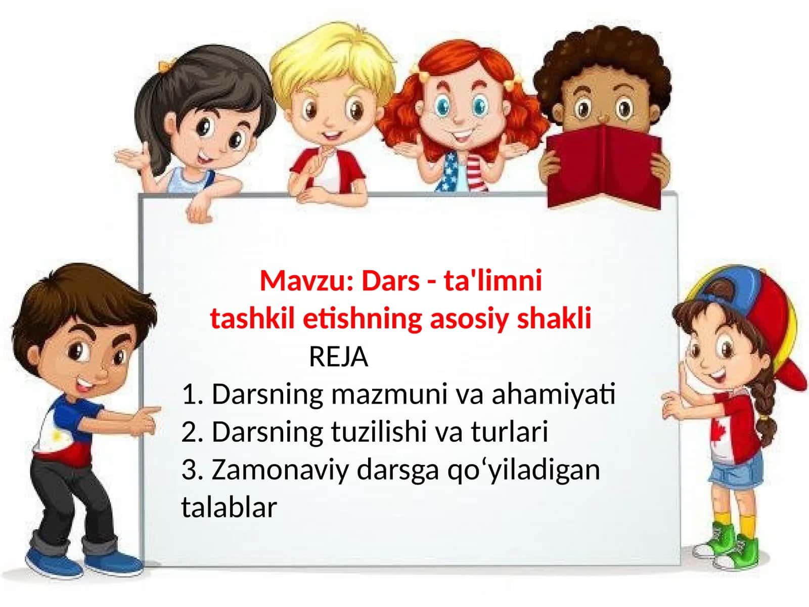 Dars-ta'limni tashkiletishning asosiy shakli 1