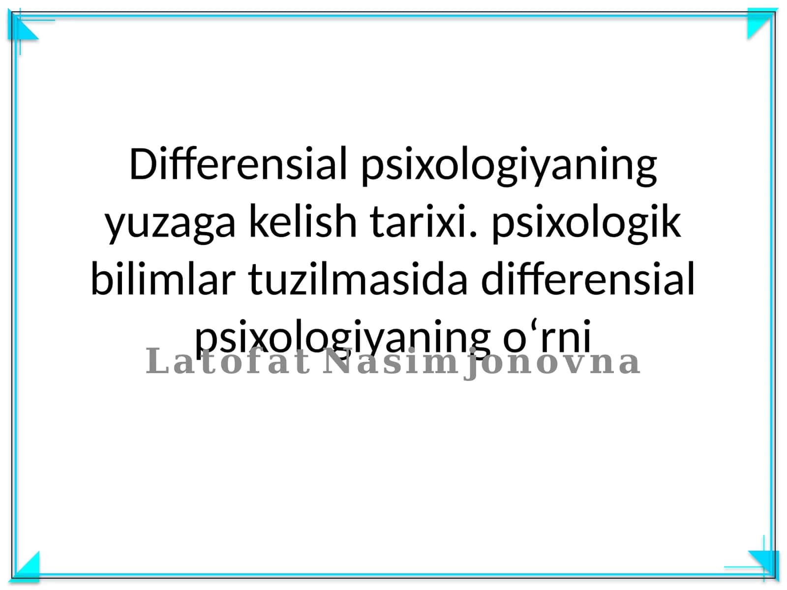 Differensial psixologiyaning yuzaga kelish tarixi 1