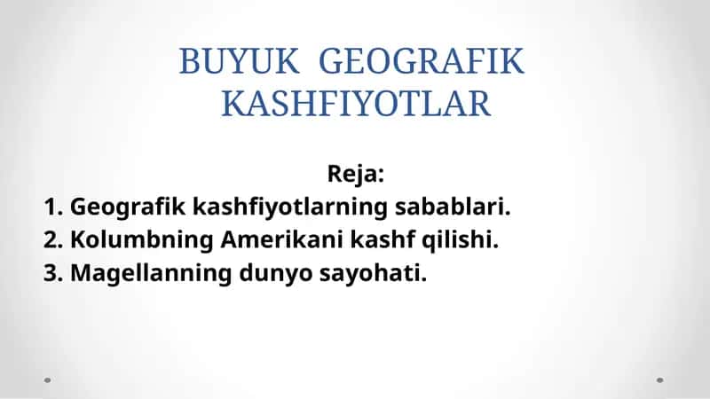 BUYUK GEOGRAFIK KASHFIYOTLAR 1
