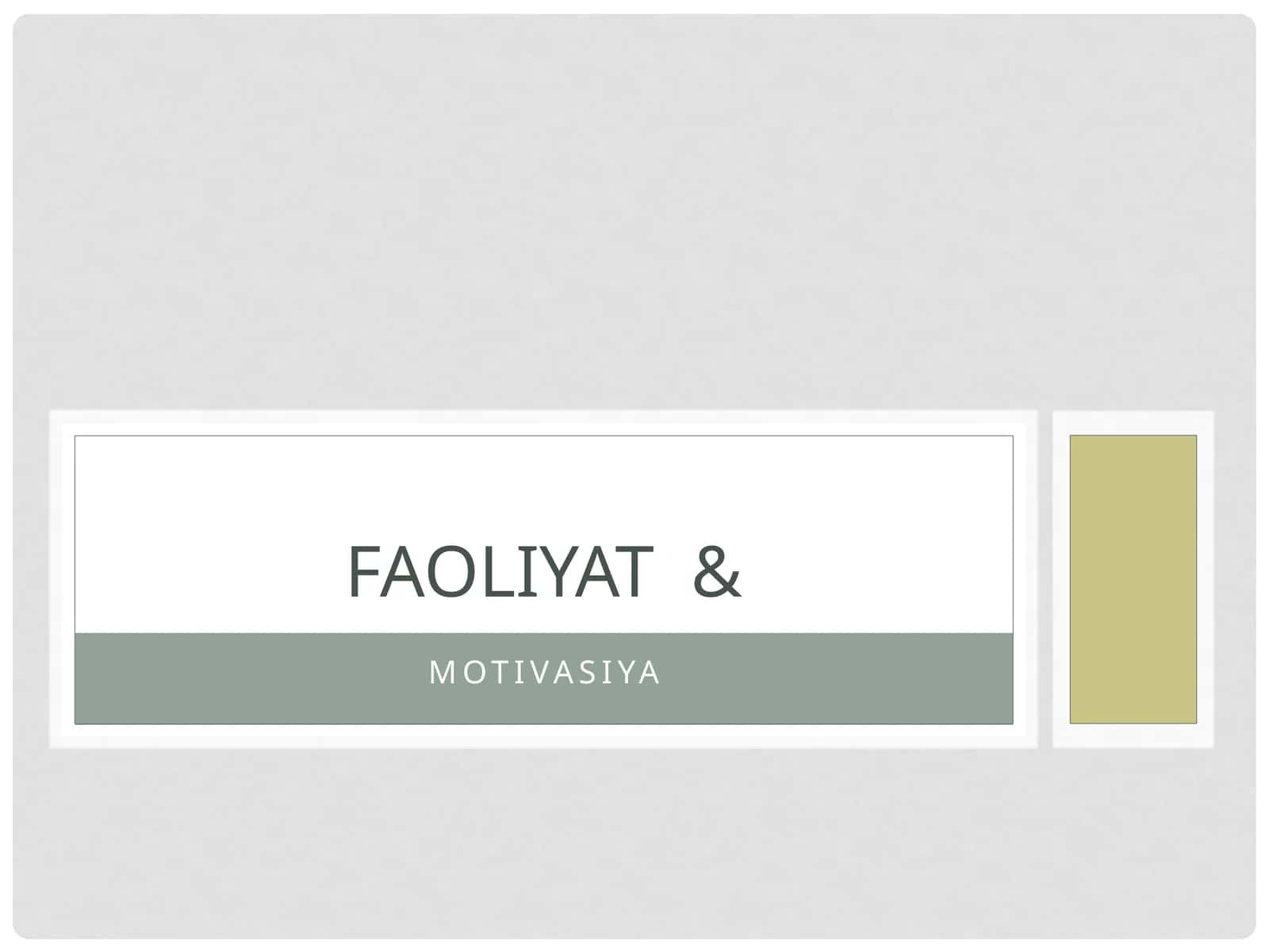 MOTIVASIYA FAOLIYAT 1