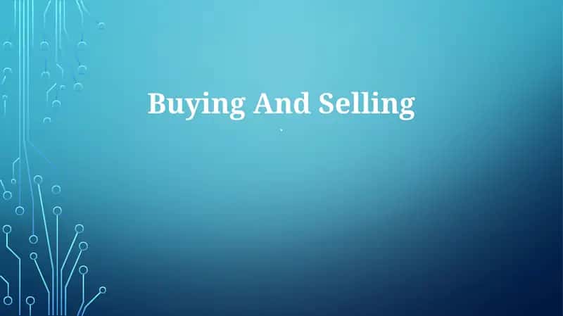 Buying And Selling 1