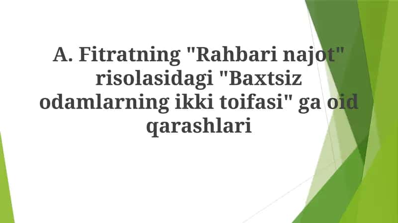 Fitratning"Rahbarinajot"risolasidagi"Baxtsizodamlarningikkitoifasi" 1