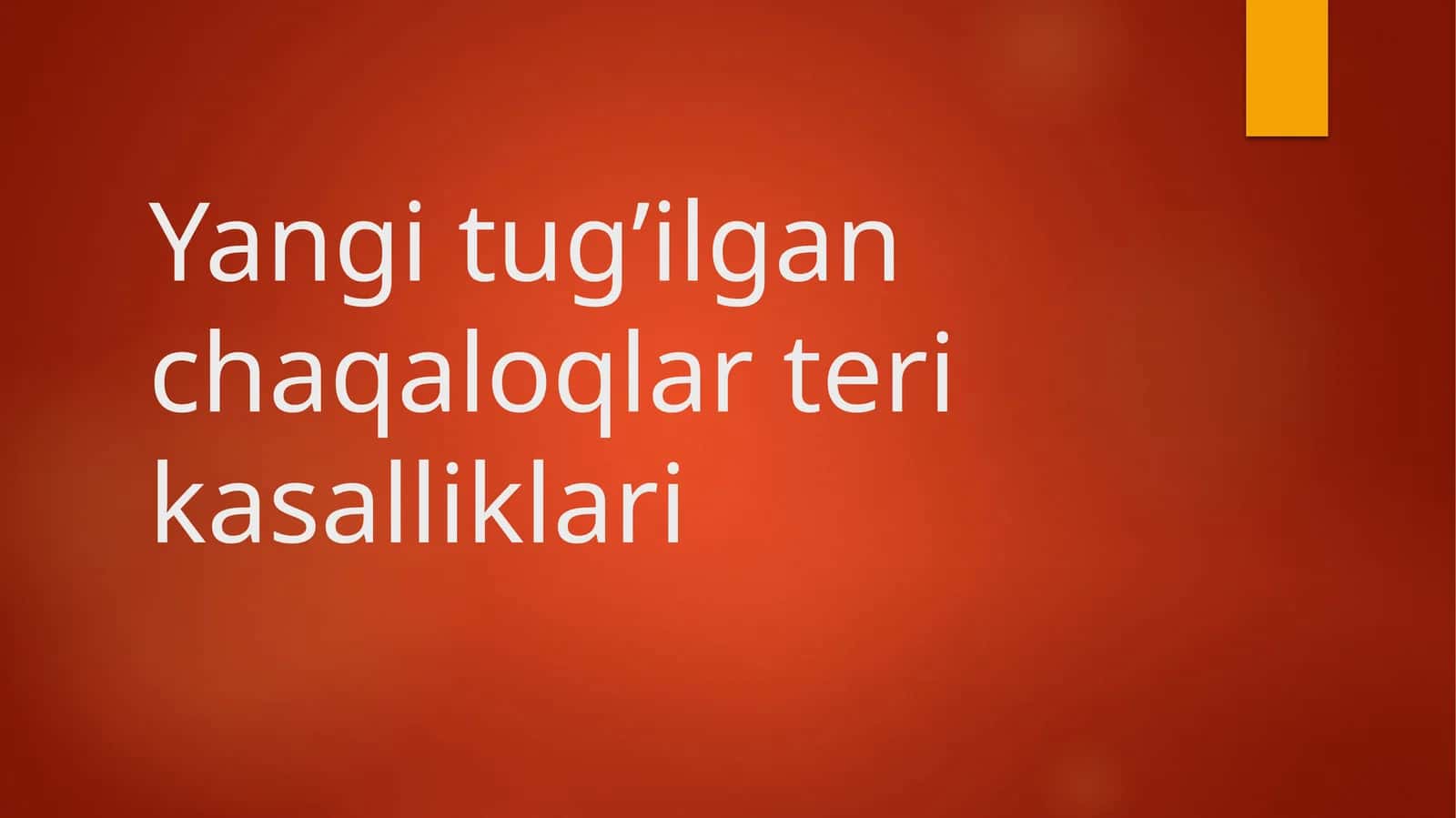 Yangi tug'ulgan chaqaloqlarda teri kasalliklari 1