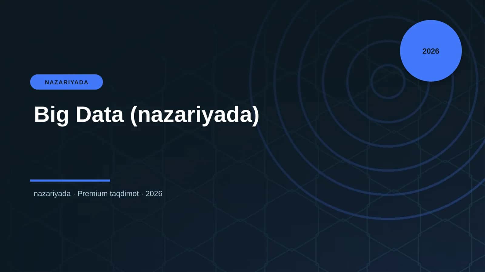 Big Data (nazariyada) 1