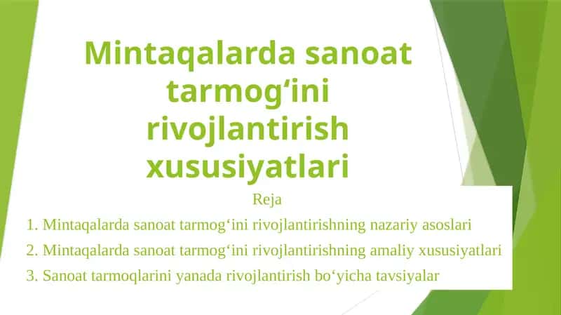 Mintaqalarda sanoat tarmogʻini rivojlantirish xususiyatlari 1