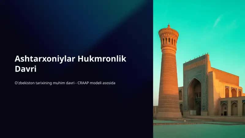 Ashtarxoniylar Hukmronlik Davri 1