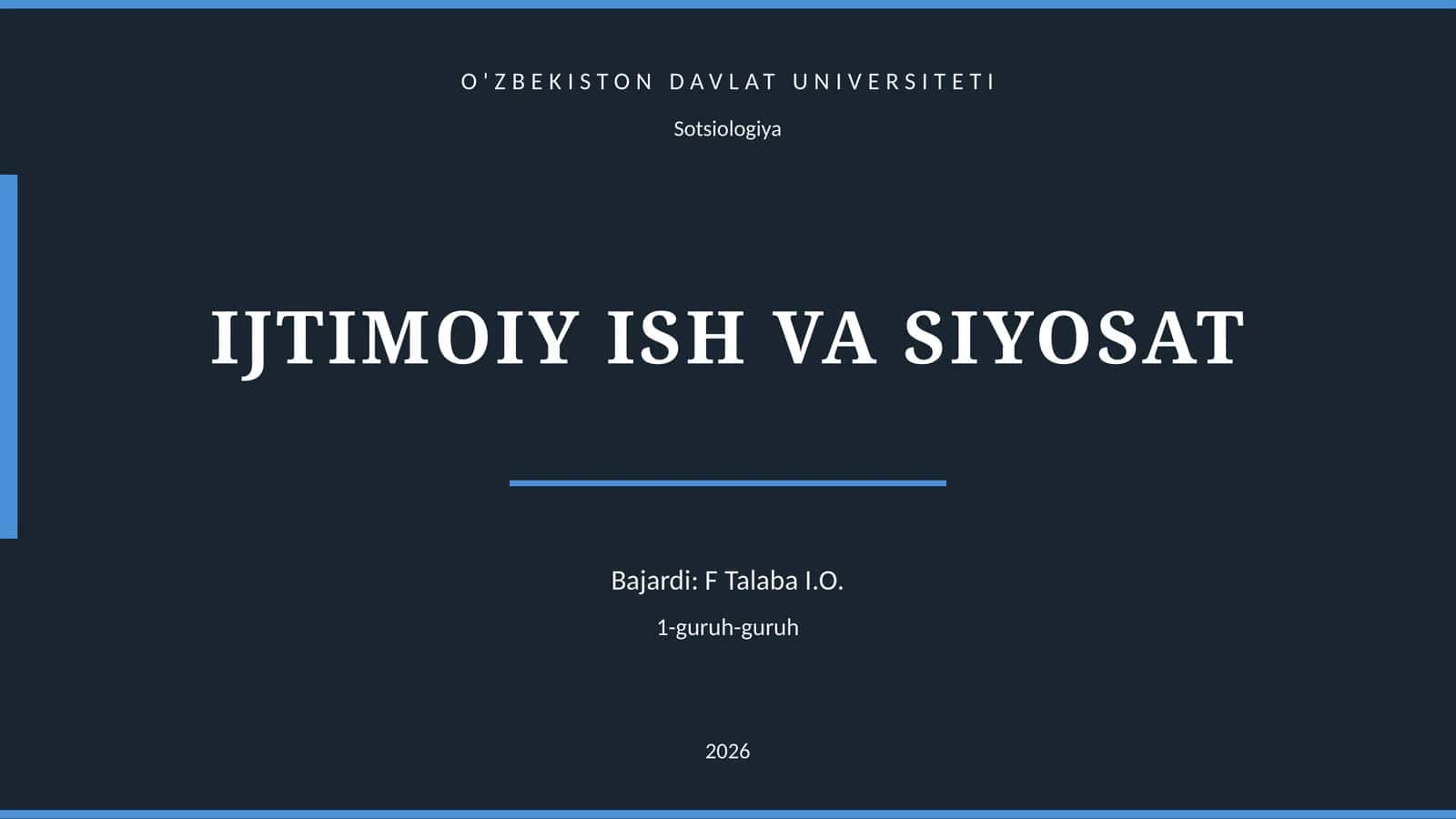 IJTIMOIY ISH VA SIYOSAT 1