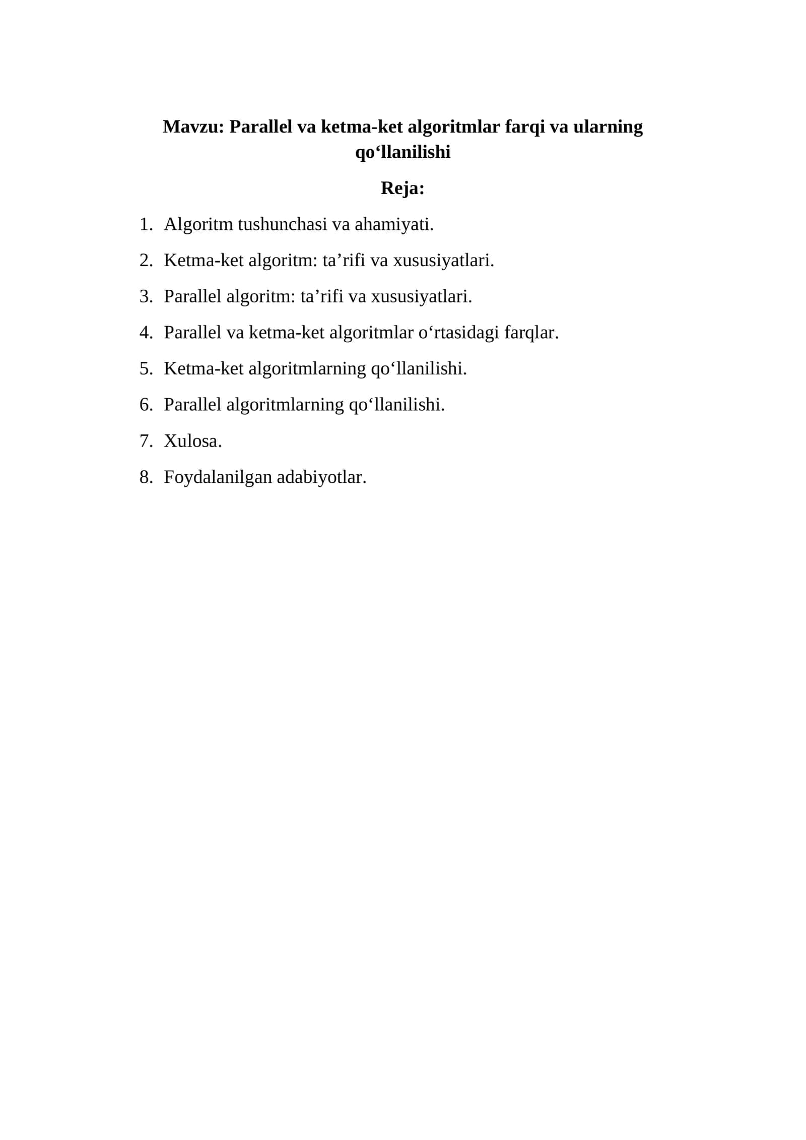 Parallel va ketma-ket algoritmlar farqi va ularning qo‘llanilishi 1