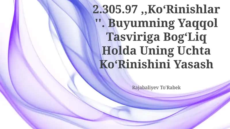 O‘Zdst 2.305.97 "Ko‘Rinishlar" 1