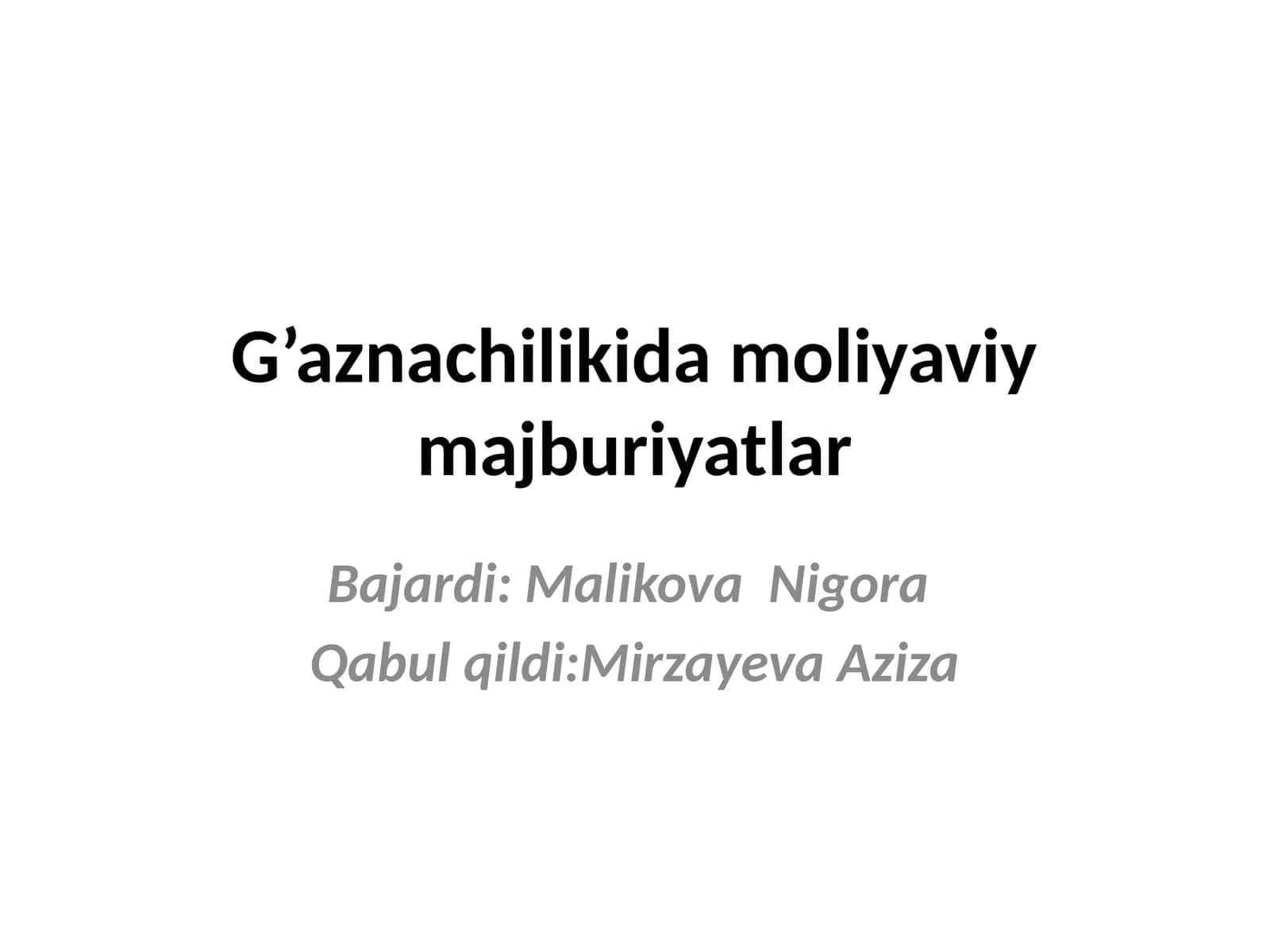 G’aznachilikida moliyaviy majburiyatlar 1