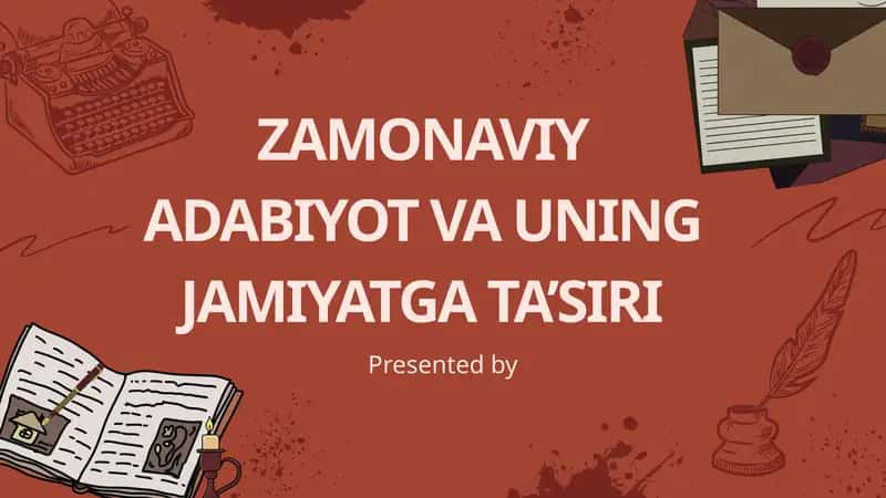 ZAMONAVIY ADABIYOT VA UNING JAMIYATGA TA’SIRI 1