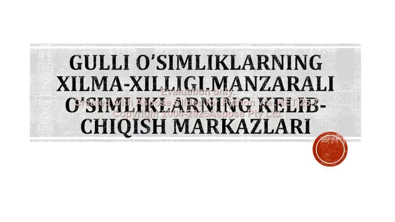 Gulli o’simliklarning xilma-xilligi 1