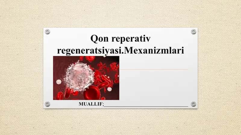 Qonreperativregeneratsiyasi 1