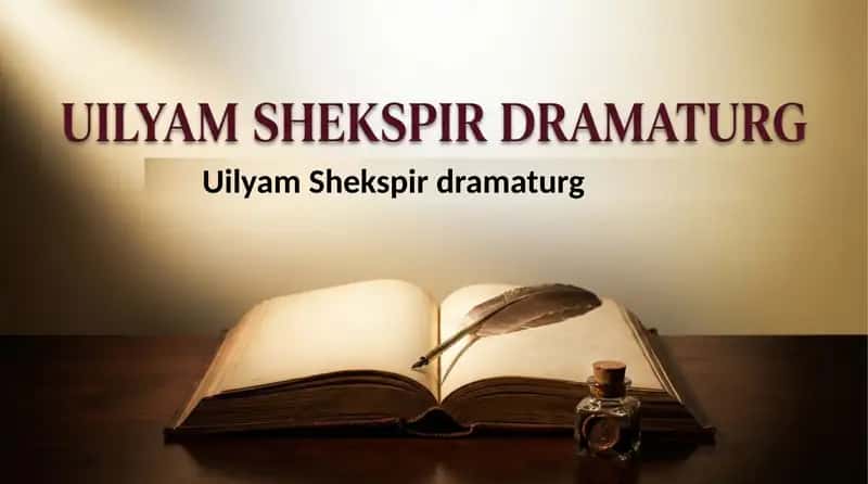 Uilyam Shekspir dramaturg 1