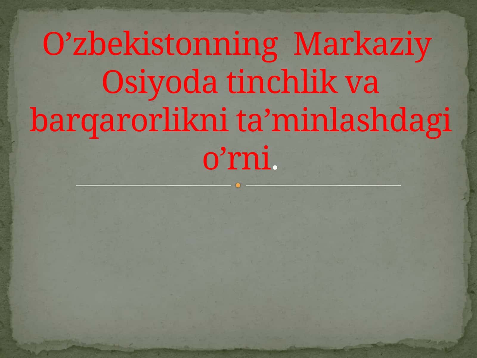 Markaziy Osiyo 1