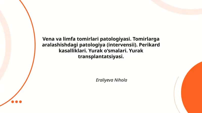 Vena va limfa tomirlari patologiyasi 1