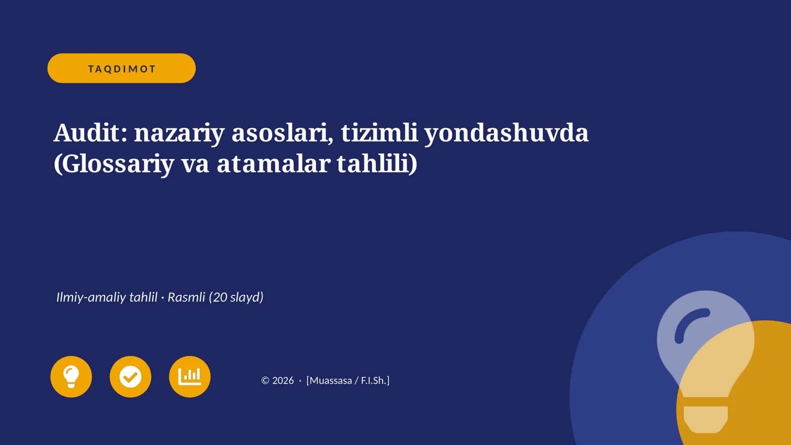 Audit: nazariy asoslari, tizimli yondashuvda (Glossariy va atamalar tahlili) 1