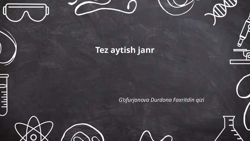 Tez aytish janr 1