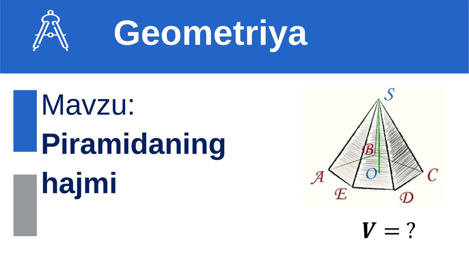 Piramidaning  hajmi 1