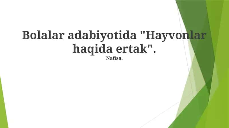 Hayvonlar haqida ertak 1