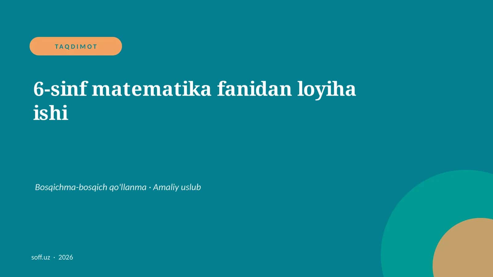 6-sinf matematika fanidan loyiha ishi 1
