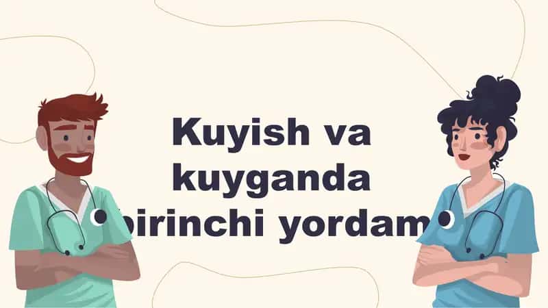 Kuyish va kuyganda birinchi yordam 1