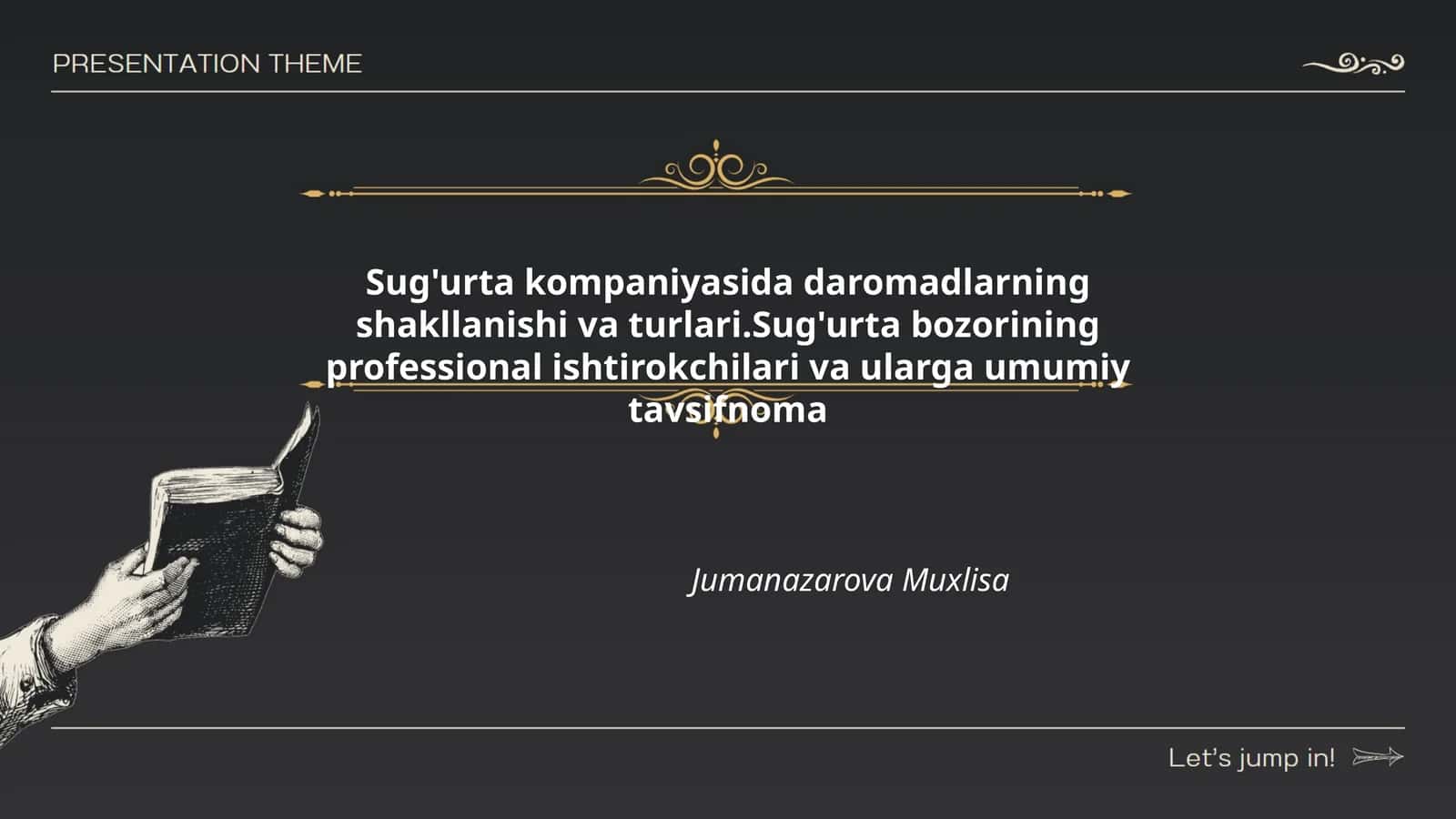 Sug'urta kompaniyasida daromadlarning shakllanishi 1