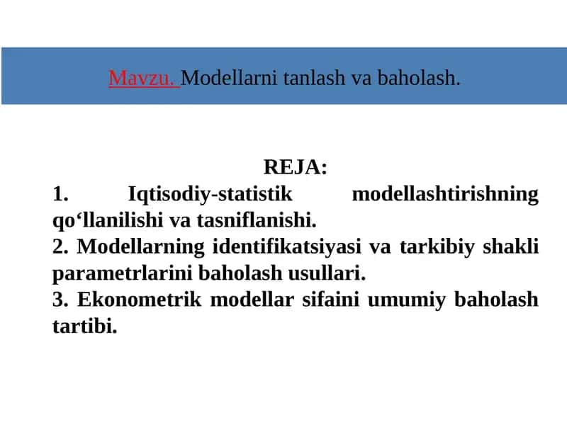 Modellarni tanlash va baholash. 1