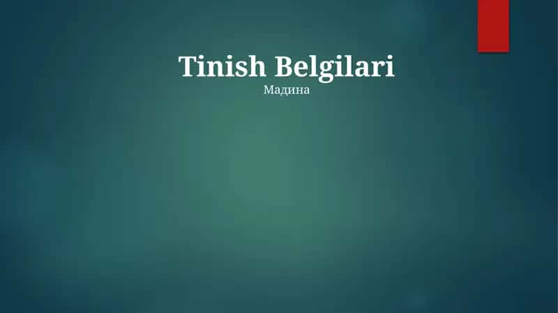 Tinish Belgilari 1