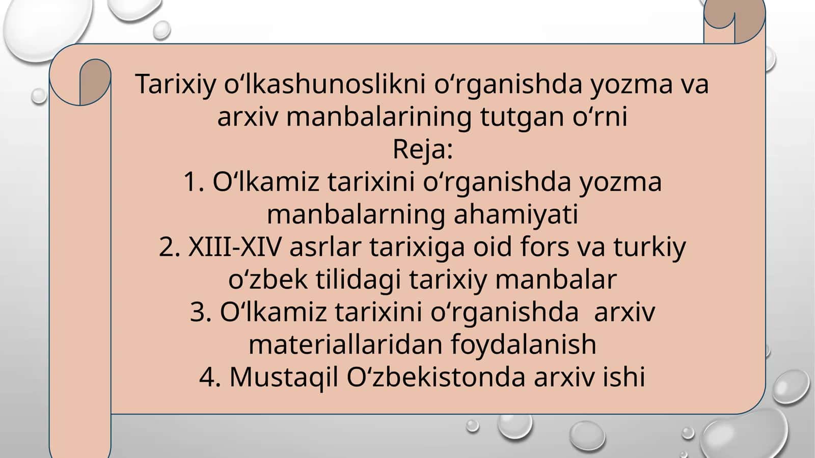 Tarixiyoʻlkashunosliknioʻrganishdayozma va arxiv manbalarining tutganoʻrni 1