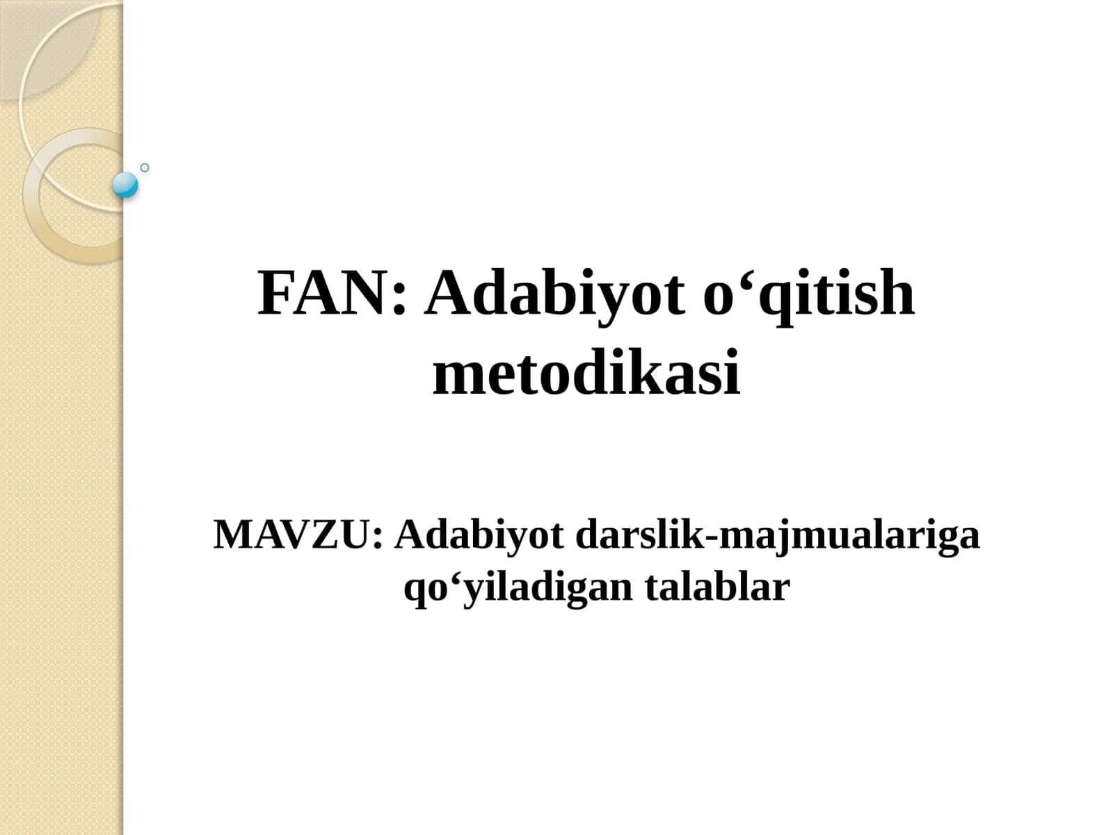 Adabiyot darslik-majmualariga qo‘yiladigan talablar 1