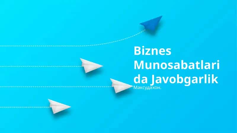 Mas'uliyatli biznes tamoyillari 1