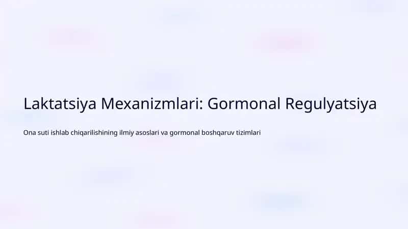 Laktatsiya Mexanizmlari: Gormonal Regulyatsiya 1
