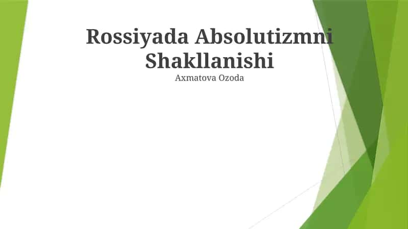Rossiyada Absolutizmni Shakllanishi 1