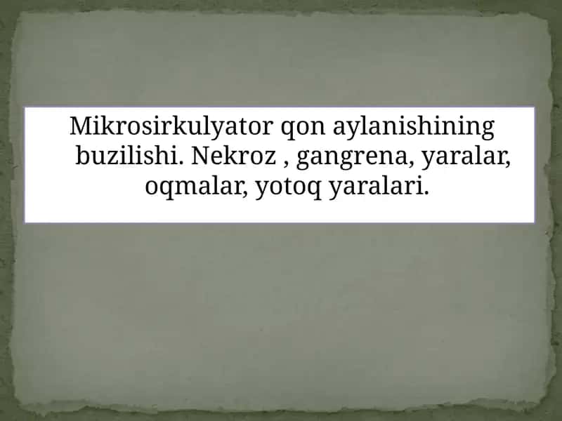 Mikrosirkulyator qon aylanishining buzilishi 1