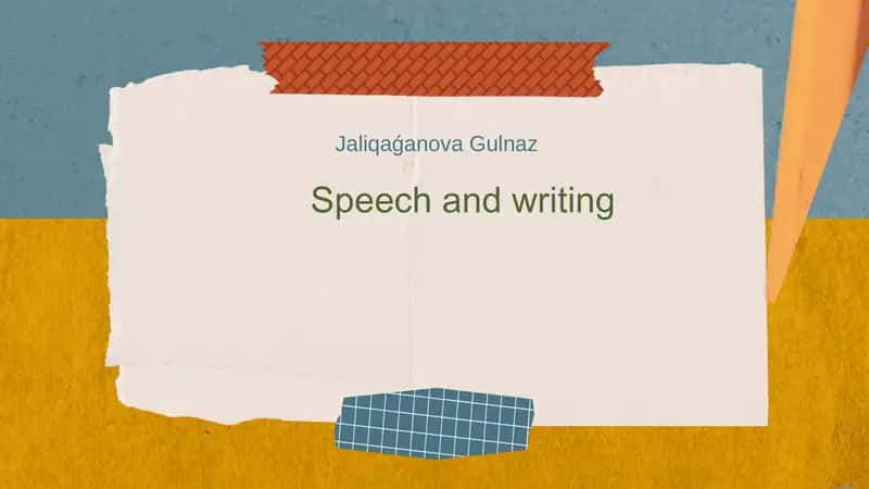 Speech and writing 1