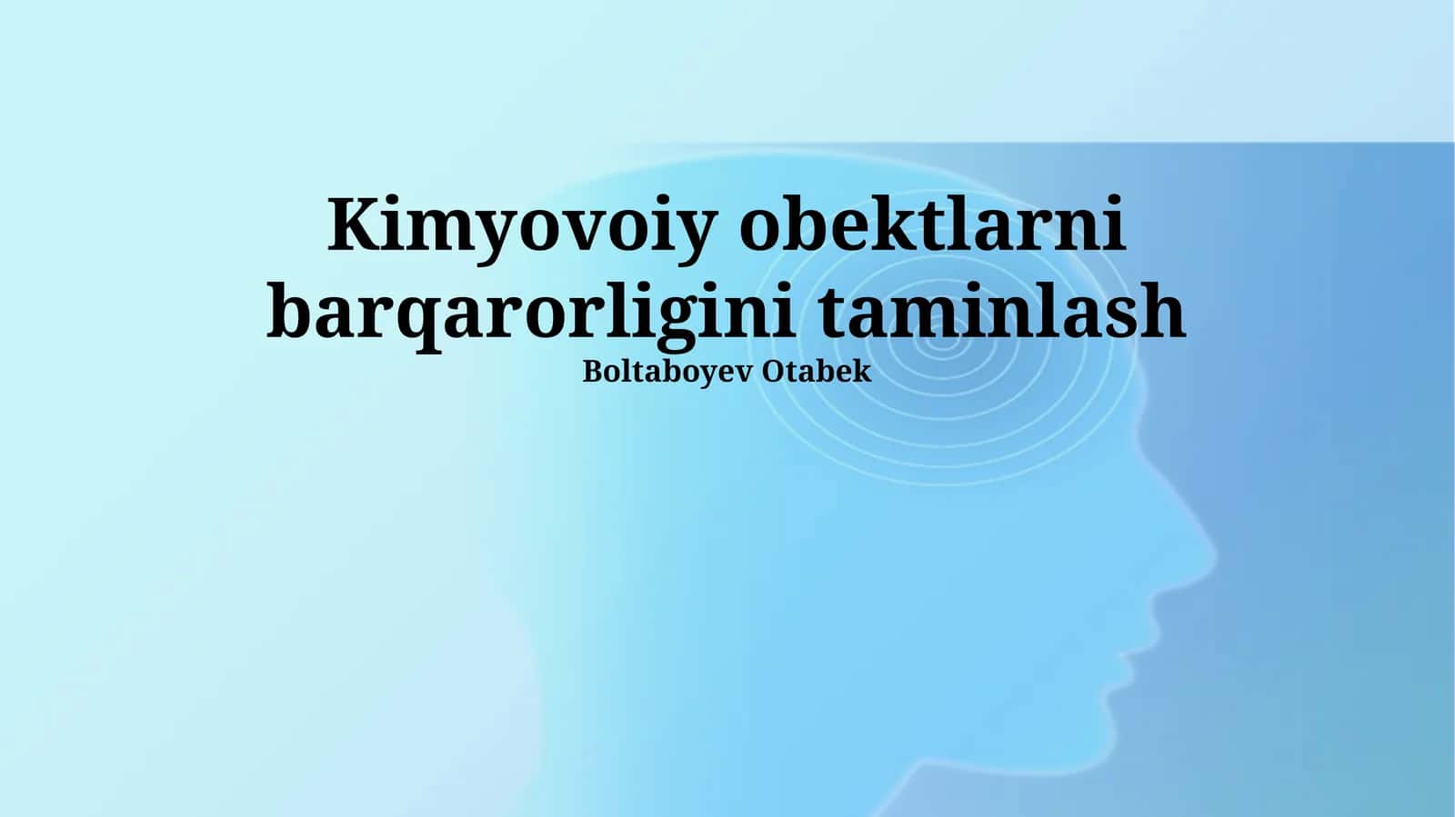 Kimyoviy ob'ektlarning barqarorligini taminlash 1