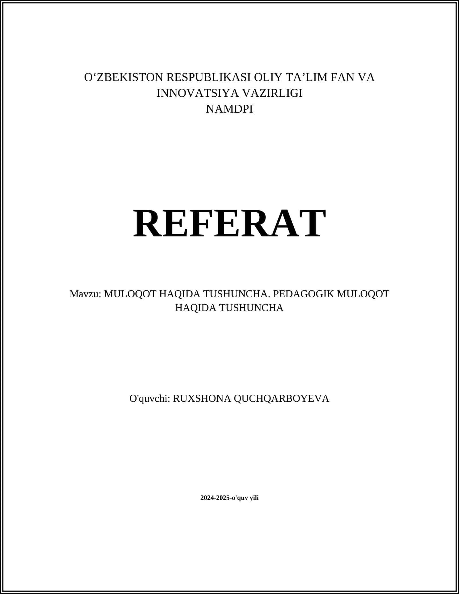MULOQOT HAQIDA TUSHUNCHA. PEDAGOGIK MULOQOT HAQIDA TUSHUNCHA 1